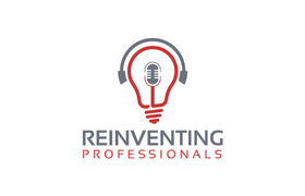 Reinventing Professionals Podcast Logo